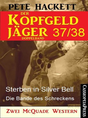 cover image of Der Kopfgeldjäger Folge 37/38  (Zwei McQuade Western)